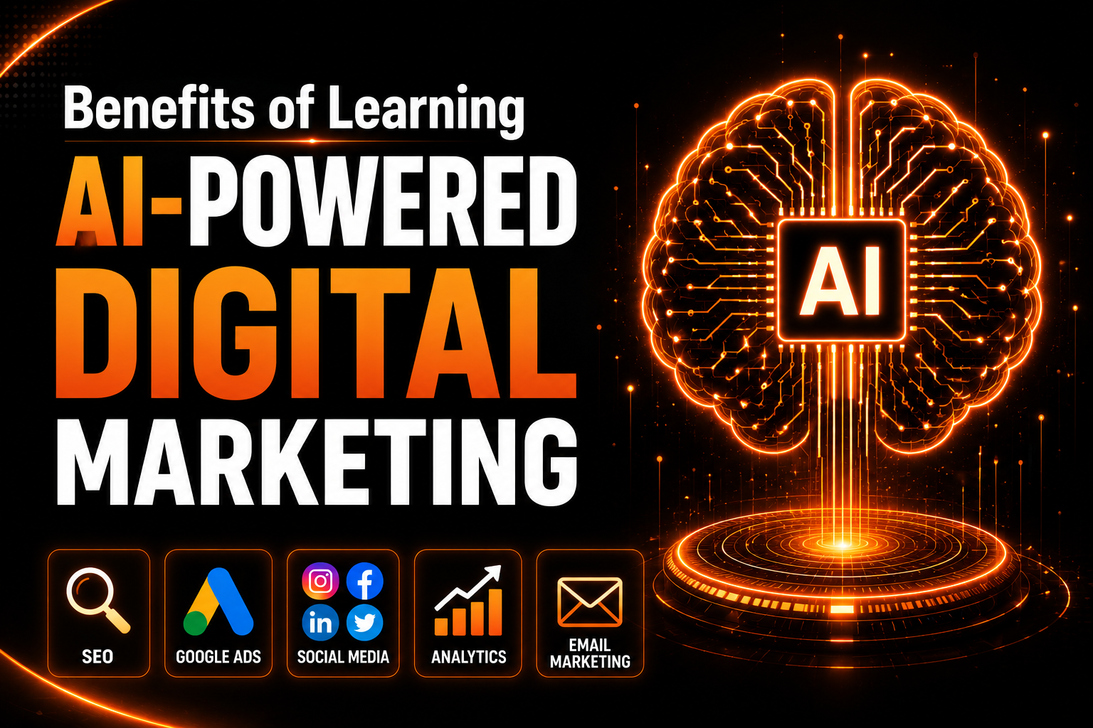 Benefits of Learning AI-Powered Digital Marketing: