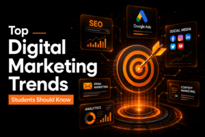 Top Digital Marketing Trends Students Should Know